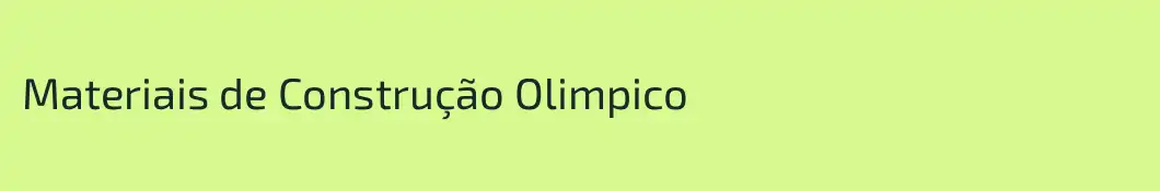 Materiais de Construção Olimpico